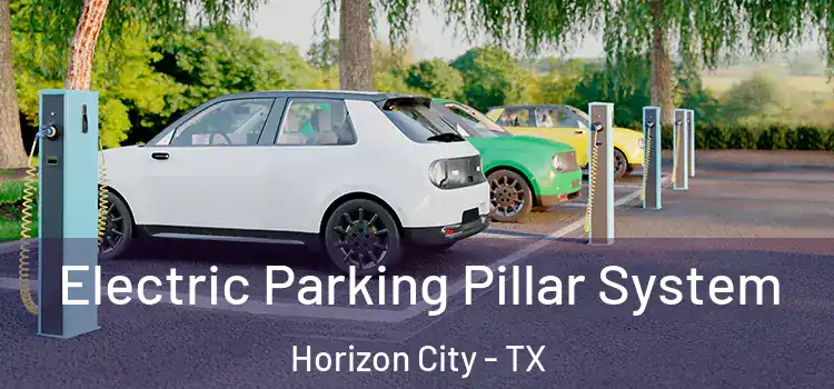 Electric Parking Pillar System Horizon City - TX