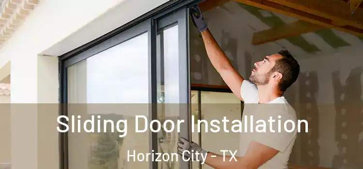 Sliding Door Installation Horizon City - TX